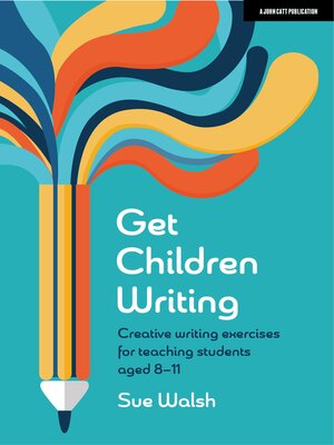 cover image of Get Children Writing